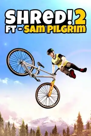Shred! 2 — ft Sam Pilgrim