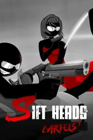 Sift Heads — Cartels 4
