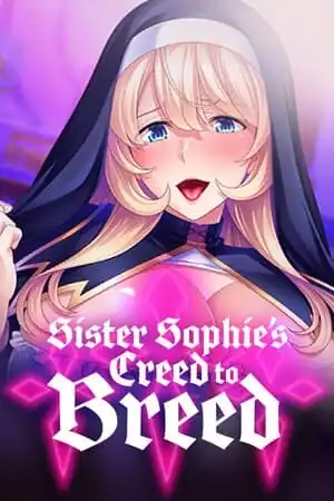 Sister Sophie’s Creed to Breed