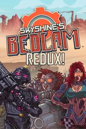 Skyshine’s BEDLAM