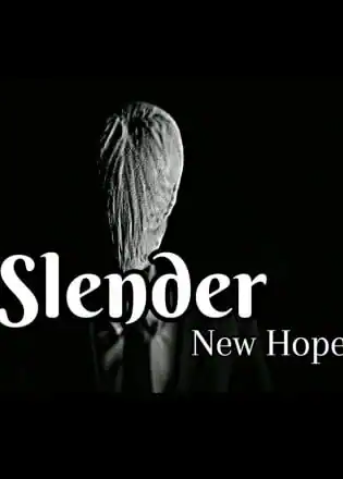 Slender — New Hope