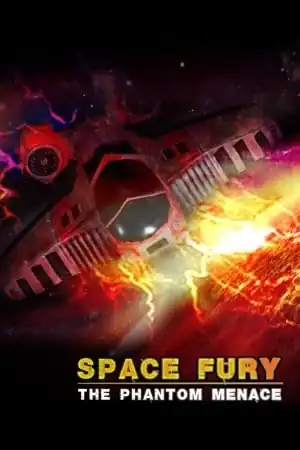 Space FURY — The Phantom Menace