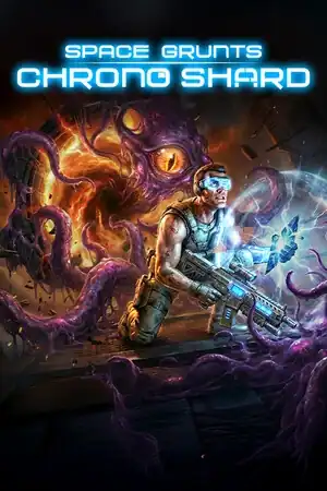 Space Grunts: Chrono Shard