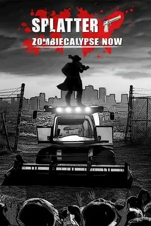 Splatter — Zombiecalypse Now