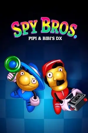 Spy Bros. (Pipi and Bibi’s DX)
