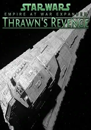 Star Wars: Empire at War Expanded — Thrawn’s Revenge