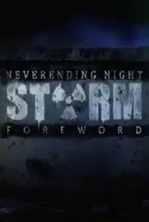 STORM: Neverending night — Foreword