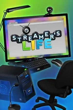 Streamer’s Life