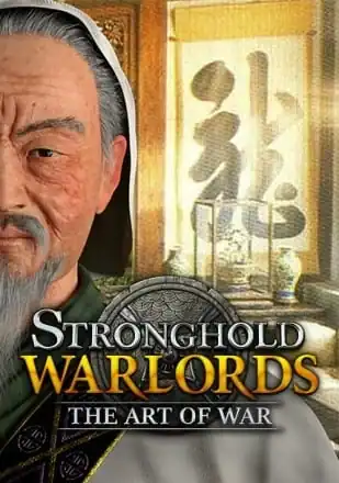 Stronghold: Warlords — The Art of War Campaign