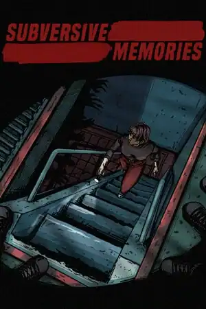 Subversive Memories