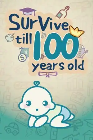 Survive till 100 years old
