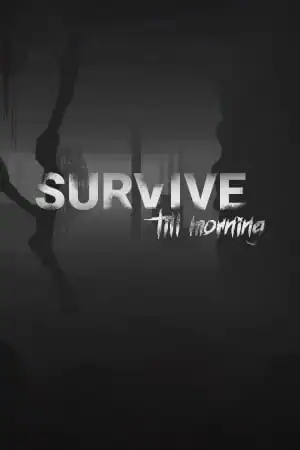 Survive Till Morning