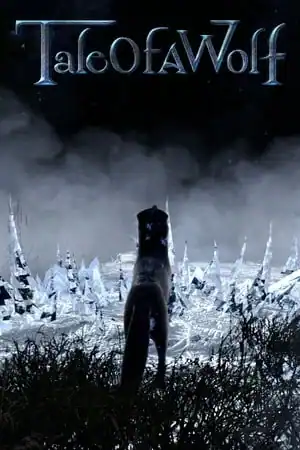 Tale Of A Wolf