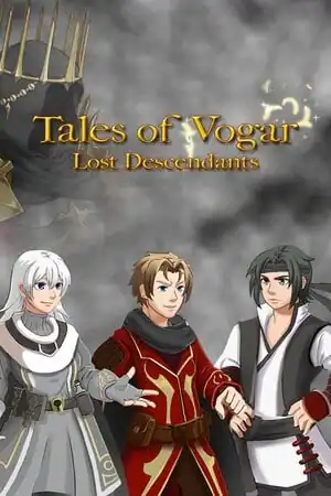 Tales of Vogar — Lost Descendants