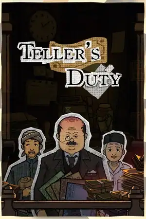 Teller’s Duty
