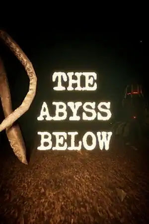 The Abyss Below