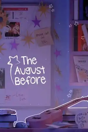 The August Before