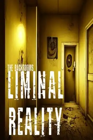 The Backrooms: Liminal Reality