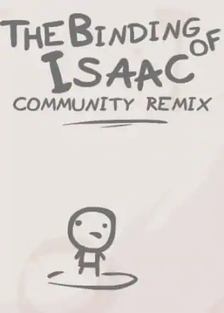 The Binding of Isaac: Rebirth: Community Remix (mod)