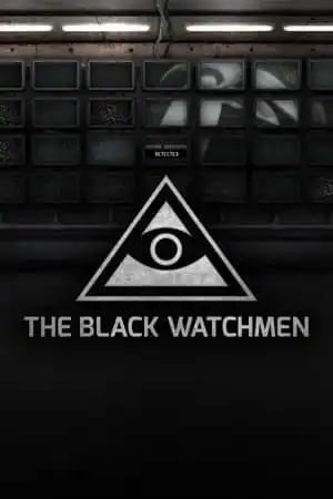 The Black Watchmen