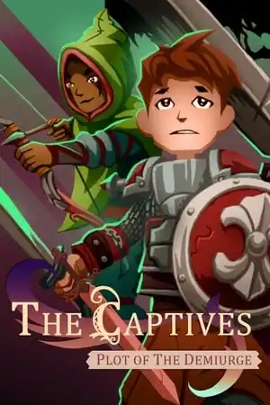 The Captives: Plot of the Demiurge