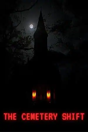 The Cemetery Shift