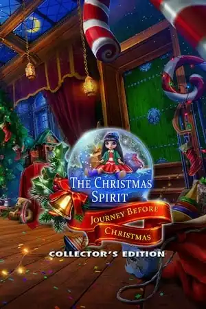 The Christmas Spirit: Journey Before Christmas Collector’s Edition