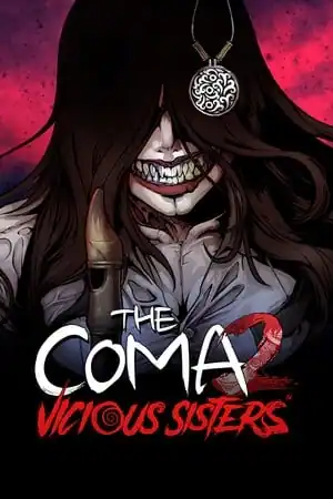 The Coma 2: Vicious Sisters