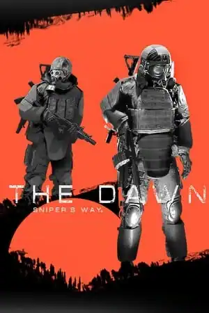 The Dawn: Sniper’s Way