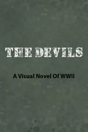 The Devils - A Visual Novel Of WWII