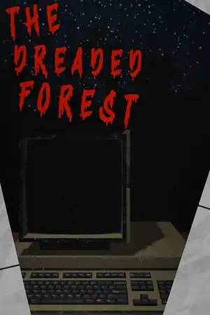The Dreaded Forest