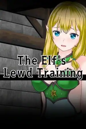 The Elf’s Lewd Training