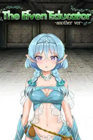 The Elven Educator ~another ver~