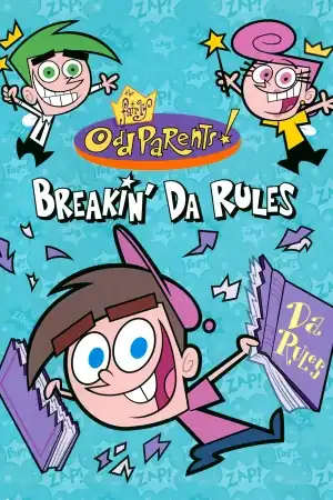The Fairly OddParents: Breakin’ Da Rules
