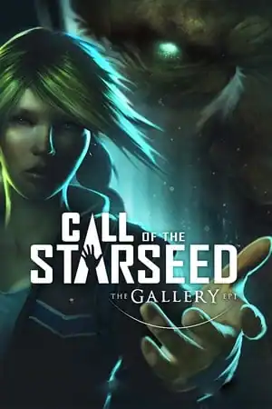 The Gallery — Episode 1: Call of the Starseed