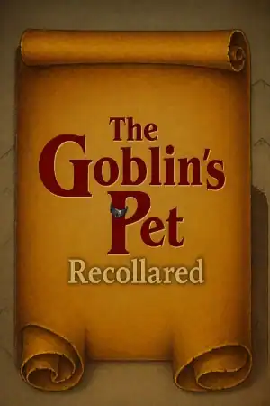 The Goblin’s Pet — Recollared