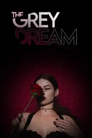The Grey Dream