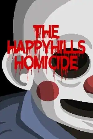 The Happyhills Homicide