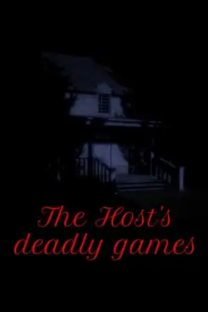 The Host’s deadly games