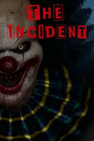 The Incident