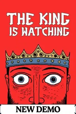 The King is Watching