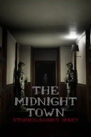 The Midnight Town Stories: Adam’s Diary