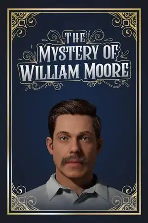 The Mystery of William Moore