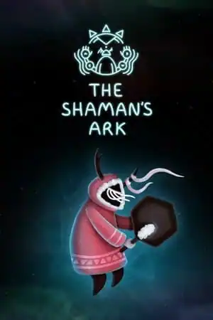 The Shaman’s Ark