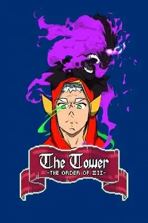 The Tower — The Order of 12