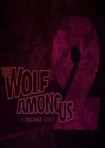 The Wolf Among Us 2