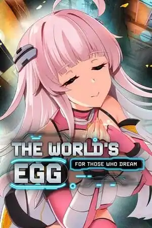 The World’s Egg — For Those Who Dream