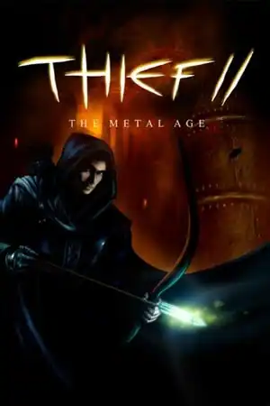 Thief 2: The Metal Age