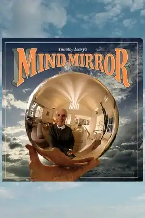 Timothy Leary’s Mind Mirror