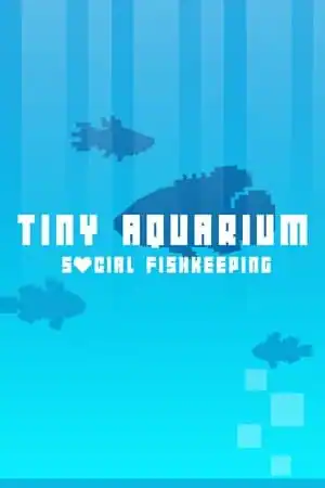 Tiny Aquarium: Social Fishkeeping